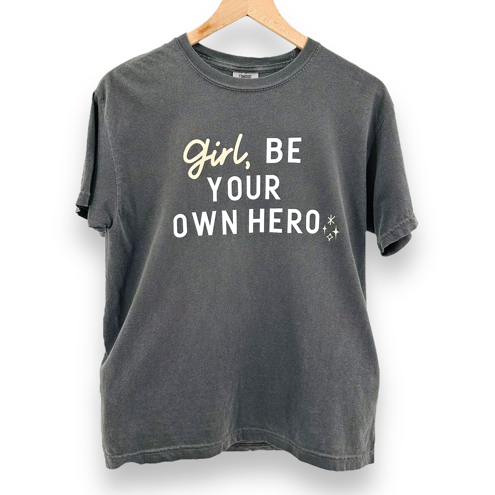 Girl, Be your own hero - Adult