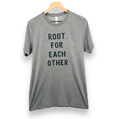 Root for each other adult - Grey Triblend